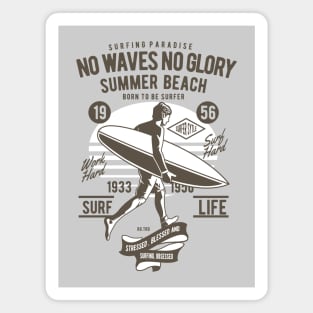 No Waves No Glory Magnet